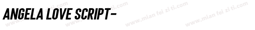 Angela love Script字体转换